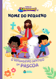 Capa do livro personalizado do O Verdadeiro Sentido da Páscoa