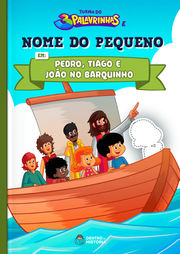 Capa do livro personalizado do Pedro, Tiago e João no Barquinho