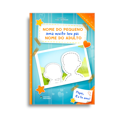 Capa do livro personalizado do Amo Muito Meu Papai