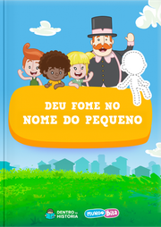 Capa do livro personalizado do Mundo Bita em Deu Fome