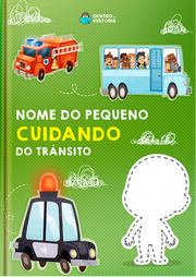 Capa do livro personalizado do Cuidando do Trânsito