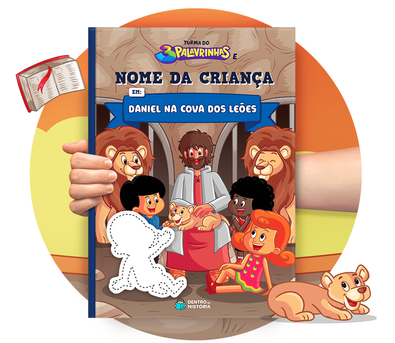Cena do livro Personalizado do livro Daniel na Cova dos Leões Cena do livro Personalizado do livro Daniel na Cova dos Leões