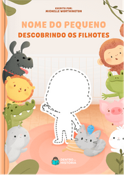 Capa do livro personalizado do Descobrindo os Filhotes