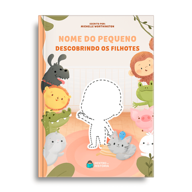 Capa do livro personalizado do Descobrindo os Filhotes