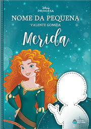 Capa do livro personalizado do Valente como a Merida