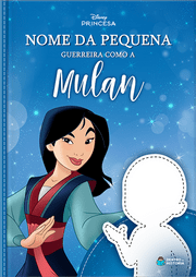 Capa do livro personalizado do Guerreira como a Mulan