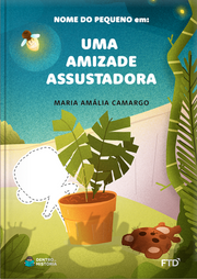 Capa do livro personalizado do Uma Amizade Assustadora