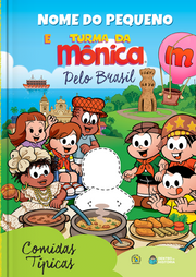 Capa do livro personalizado da Turma da Mônica - Comidas Típicas