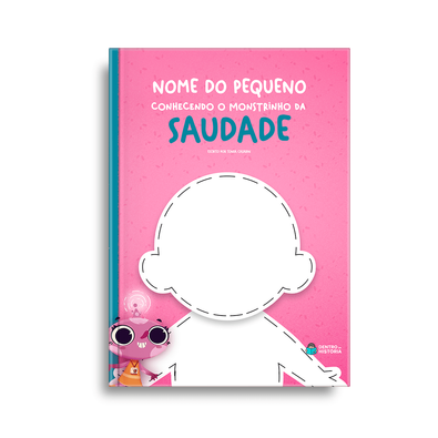 Capa do livro personalizado do Monstrinho da Saudade