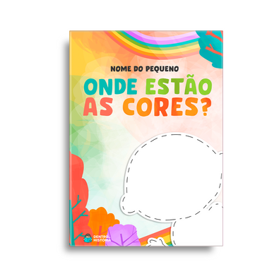 Capa do livro personalizado do Onde Estão as Cores?