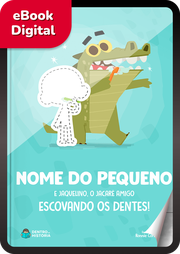 eBook "Jaquelino, o jacaré, escovando os dentes!"