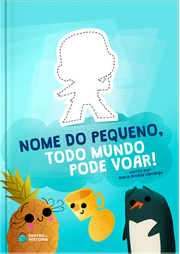 Capa do livro personalizado do Todo Mundo Pode Voar