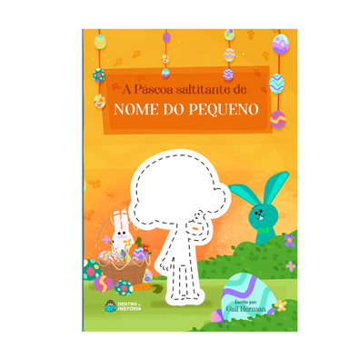 Capa do livro A Páscoa Saltitante Capa do livro A Páscoa Saltitante