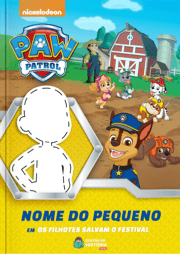 Capa do livro personalizado do Patrulha Canina - Os Filhotes salvam o festival