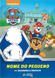 Capa do livro personalizado do Patrulha Canina - Salvando a prefeita