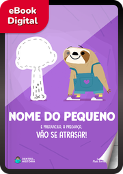 eBook "Preguicila, a preguiça, vai se atrasar!"
