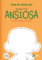 Capa do livro personalizado Quando Estou Ansioso