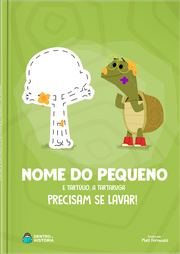 Capa do livro personalizado de Tartúlio, a tartaruga, precisa se lavar!